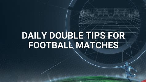 best 2odd prediction site|Daily Double Predictions & Tips for Football Matches.